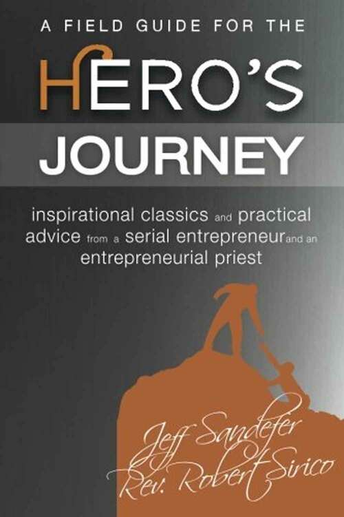 Book cover of A Field Guide for the Hero's Journey