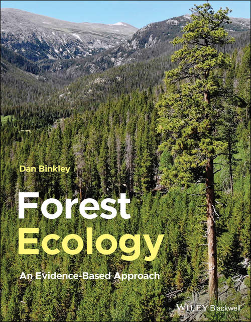Book cover of Forest Ecology: An Evidence-Based Approach (4)
