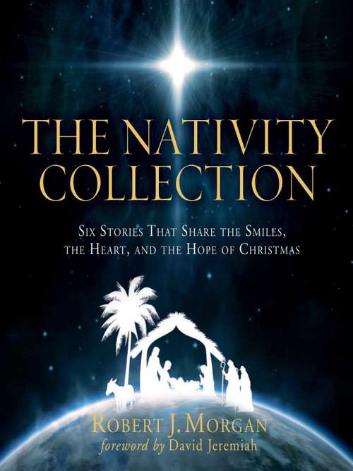 The Nativity Collection