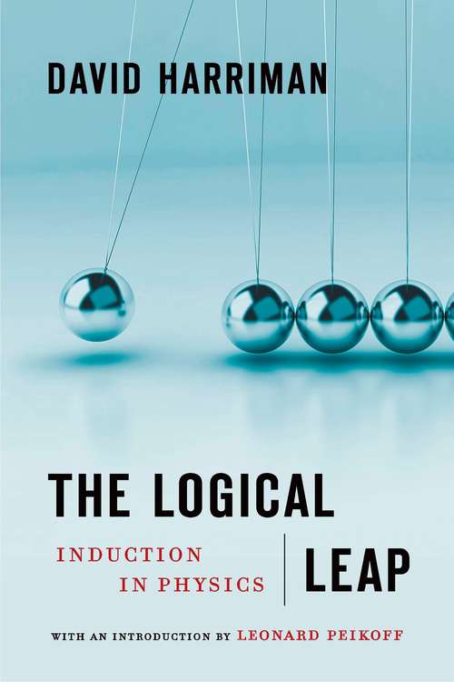 Book cover of The Logical Leap: Induction in Physics