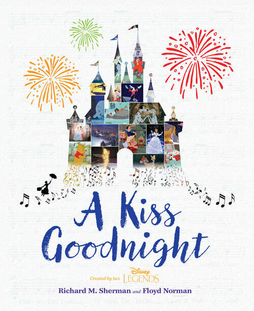 Book cover of A Kiss Goodnight (Disney Editions Deluxe)