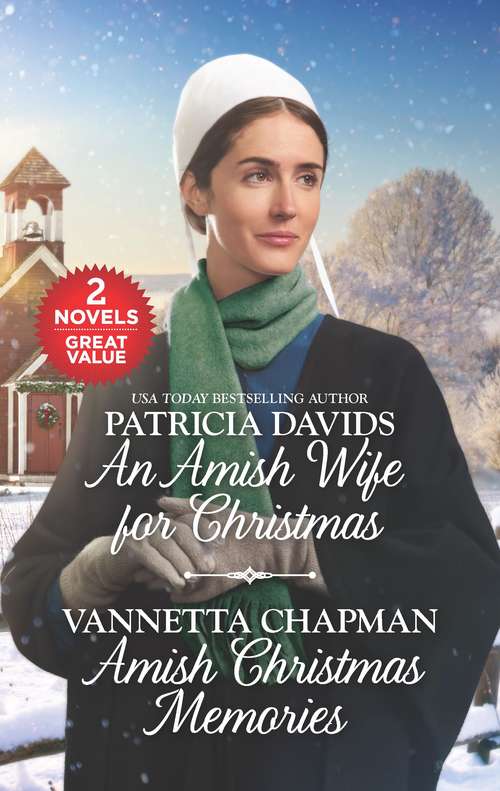 An Amish Wife for Christmas and Amish Christmas Memories: An Anthology