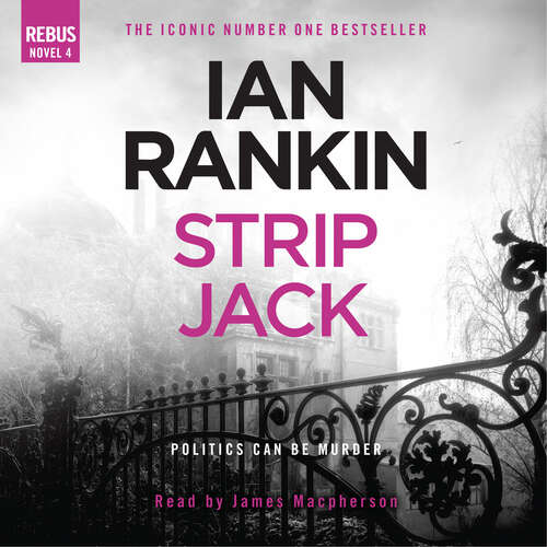 Book cover of Strip Jack: From the Iconic #1 Bestselling Writer of Channel 4’s MURDER ISLAND (A Rebus Novel)
