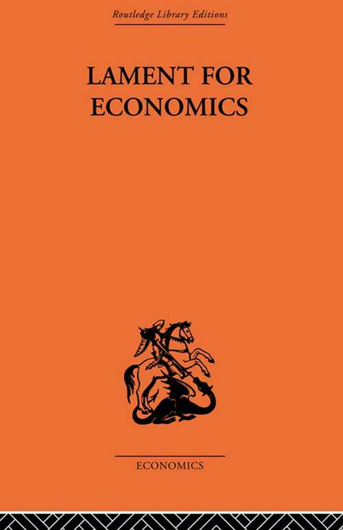 Book cover of Lament for Economics