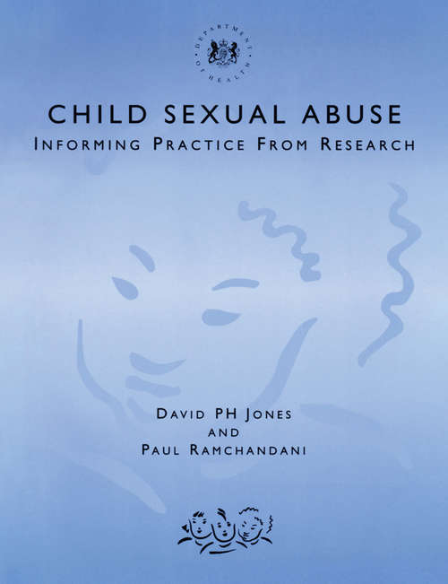 Child Sexual Abuse: Informing Practice from Research