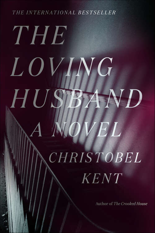 Book cover of The Loving Husband: A Novel