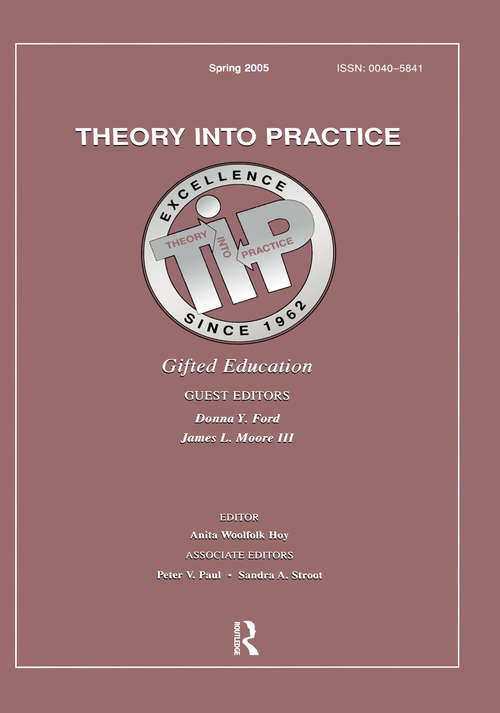 Gifted Education: A Special Issue of Theory Into Practice