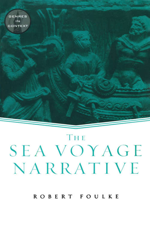 Book cover of The Sea Voyage Narrative (Genres in Context)