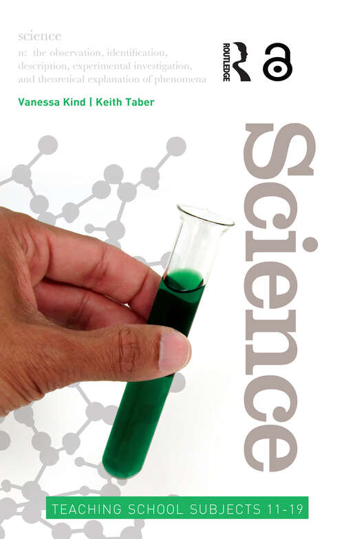 Book cover of Science: Teaching School Subjects 11-19 (Teaching School Subjects 11-19)
