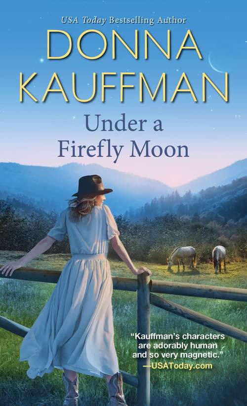 Book cover of Under A Firefly Moon (Firefly Lake #1)