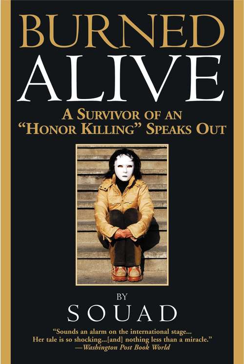Book cover of Burned Alive: A Victim of the Law of Men