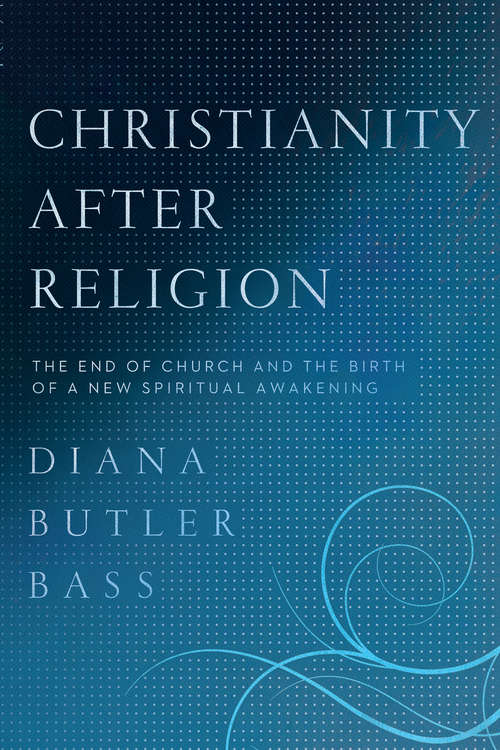 Book cover of Christianity After Religion