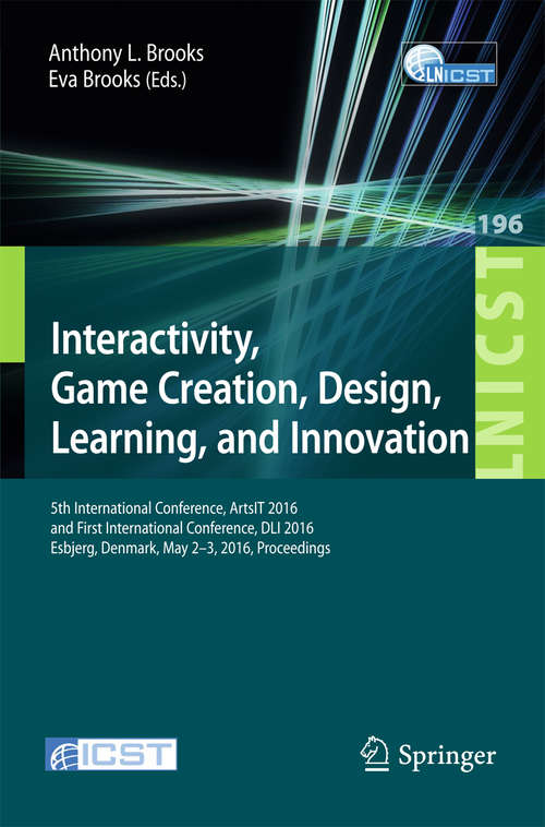 Book cover of Interactivity, Game Creation, Design, Learning, and Innovation