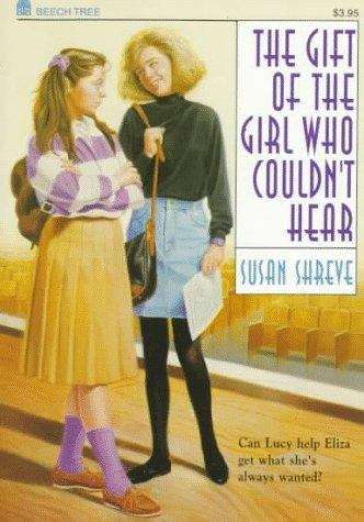 Book cover of The Gift of the Girl Who Couldn't Hear