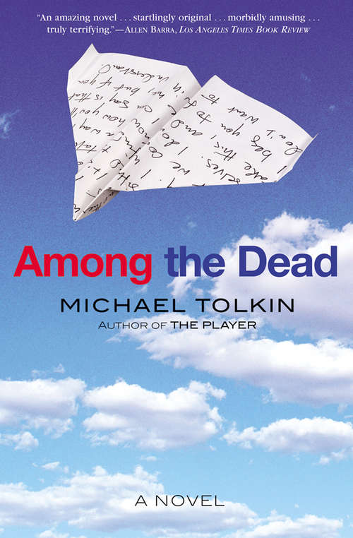Book cover of Among the Dead: A Novel