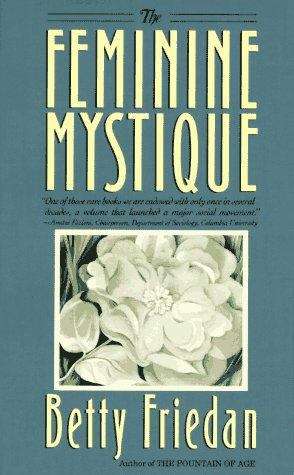 Book cover of The Feminine Mystique