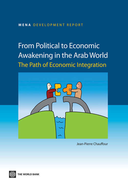 From Political to Economic Awakening in the Arab World