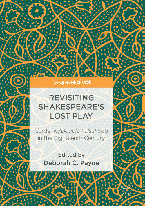Book cover of Revisiting Shakespeare’s Lost Play