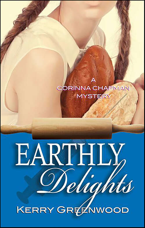 Book cover of Earthly Delights: A Corinna Chapman Mystery (16pt Large Print Edition) (Corinna Chapman Mysteries #1)