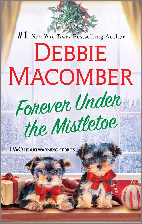 Book cover of Forever Under the Mistletoe: A Novel (Reissue)