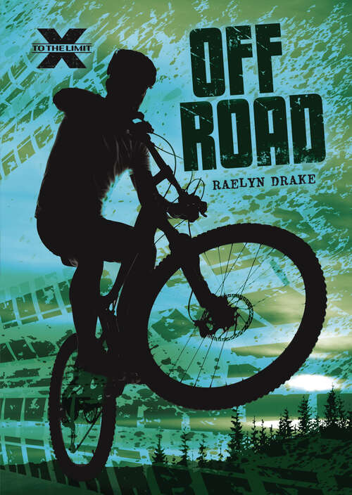 Book cover of Off Road (To the Limit)