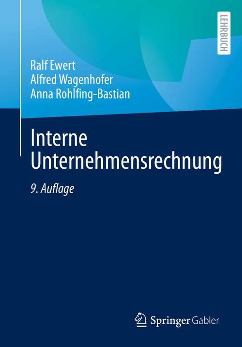 Book cover of Interne Unternehmensrechnung (9. Aufl. 2023)