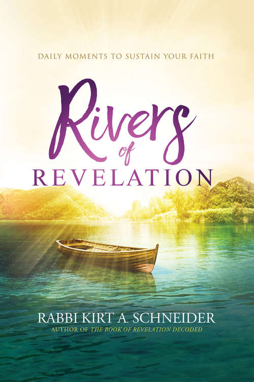Book cover of Rivers of Revelation: Daily Moments to Sustain Your Faith