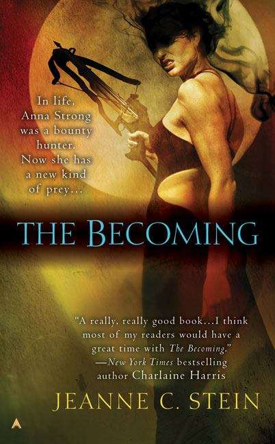 Book cover of The Becoming (Anna Strong Chronicles #1)