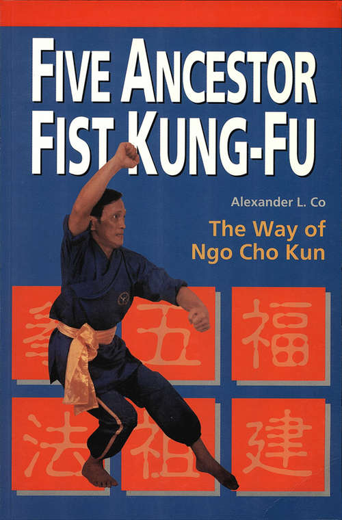 Book cover of Five Ancestor Fist Kung-Fu