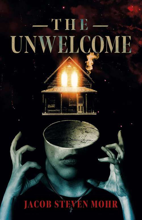 Book cover of The Unwelcome: A Novel