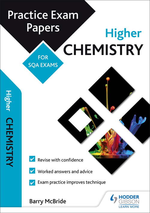Higher Chemistry: Practice Papers for SQA Exams