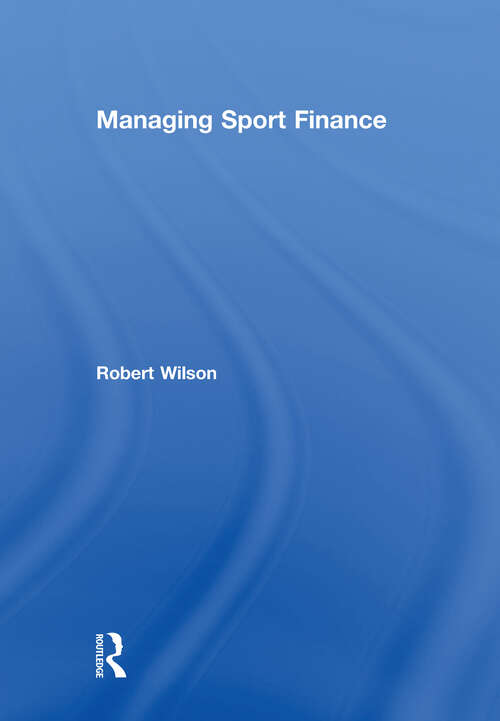 Book cover of Managing Sport Finance