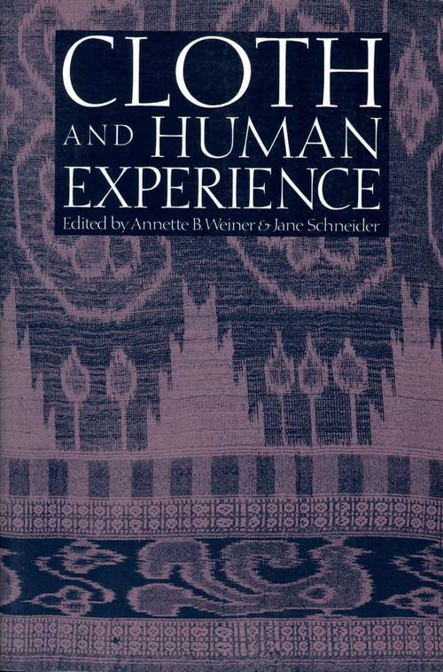 Book cover of Cloth and Human Experience
