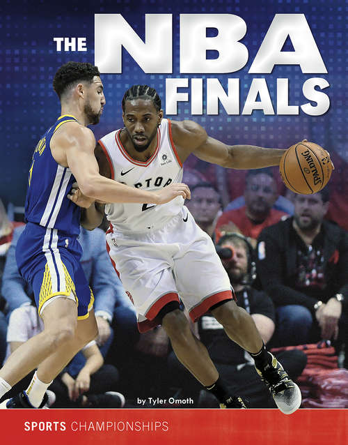 Book cover of The NBA Finals (Sports Championships)