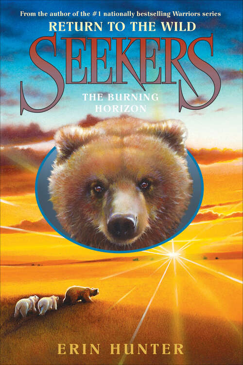 Book cover of Seekers: The Burning Horizon (Return to the Wild #5)