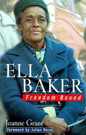 Book cover of Ella Baker: Freedom Bound