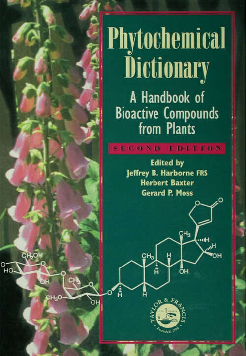 Book cover of Phytochemical Dictionary: A Handbook of Bioactive Compounds from Plants, Second Edition