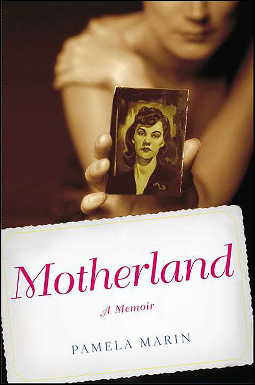 Book cover of Motherland: A Memoir