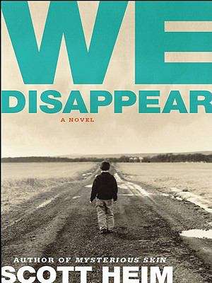 Book cover of We Disappear