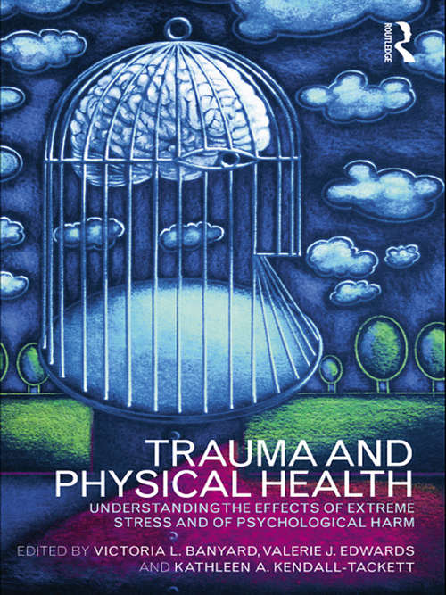 Trauma and Physical Health