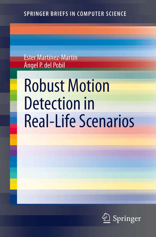 Book cover of Robust Motion Detection in Real-Life Scenarios