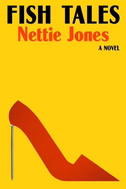 Book cover of Fish Tales: A Novel