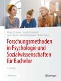 Forschungsmethoden in Psychologie und Sozialwissenschaften für Bachelor