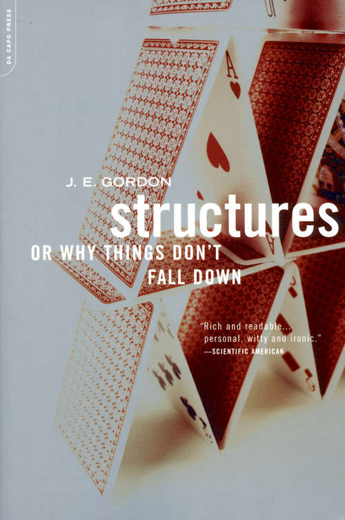 Book cover of Structures or Why Things Don't Fall Down