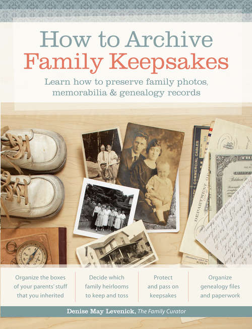 Book cover of How to Archive Family Keepsakes