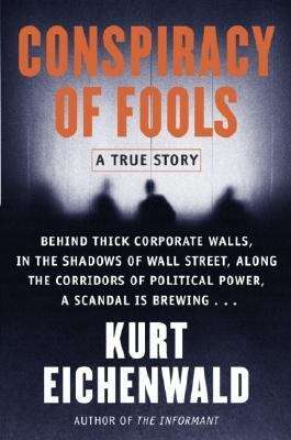 Book cover of Conspiracy of Fools: A True Story
