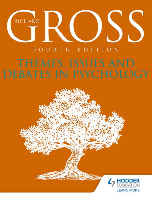 Book cover of Themes, Issues and Debates in Psychology Fourth Edition