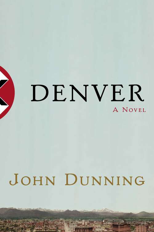 Book cover of Denver: A Novel