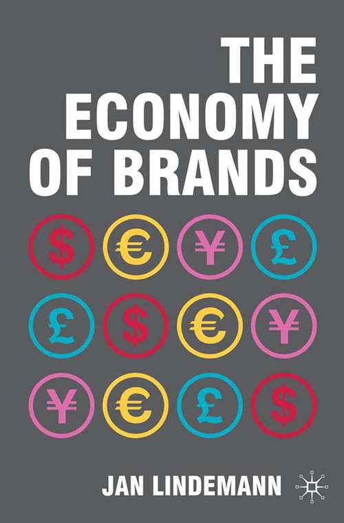 Book cover of The Economy of Brands