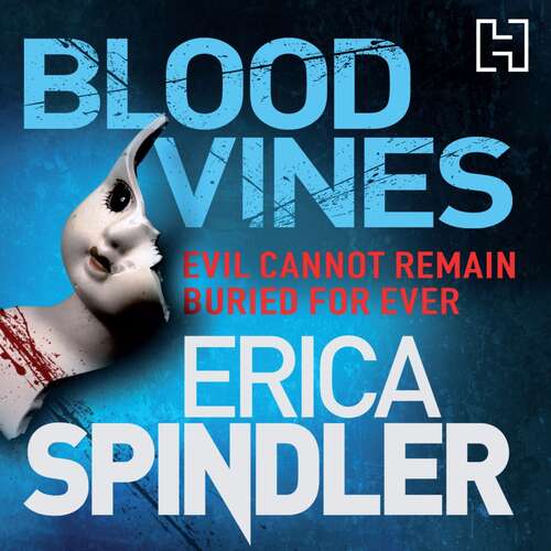 Blood Vines: A gripping, haunting thriller of murder, sacrifice and redemption.